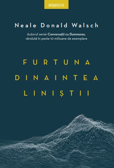 Furtuna dinaintea liniștii